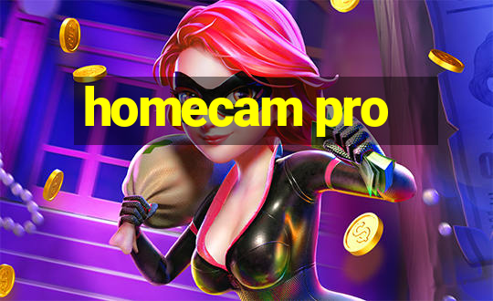 homecam pro