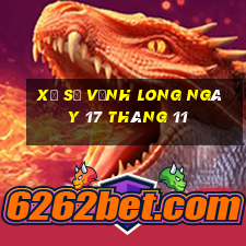 xổ số vĩnh long ngày 17 tháng 11