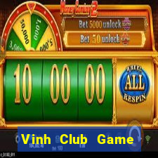 Vinh Club Game Bài Vip Club Đổi Thưởng