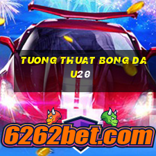 tuong thuat bong da u20