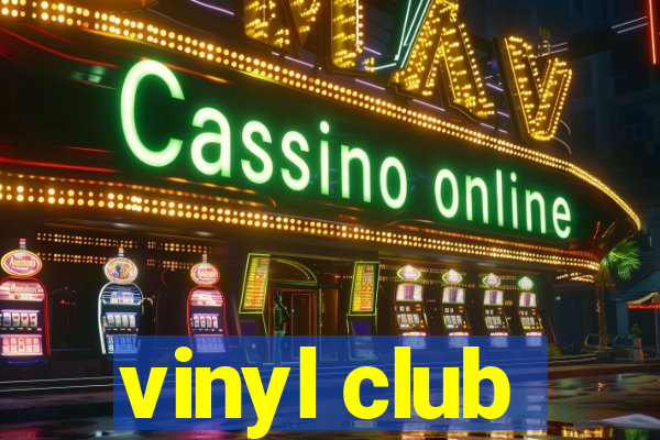 vinyl club