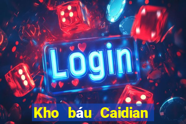 Kho báu Caidian tải về cho tôi