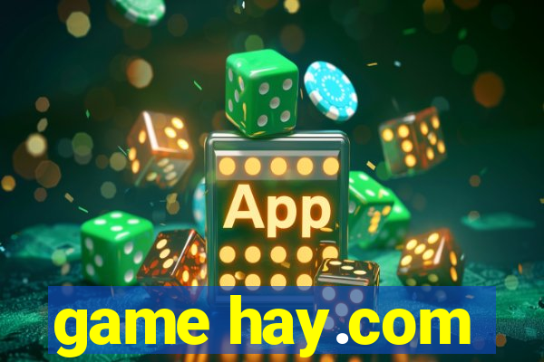 game hay.com