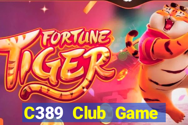 C389 Club Game Bài 365