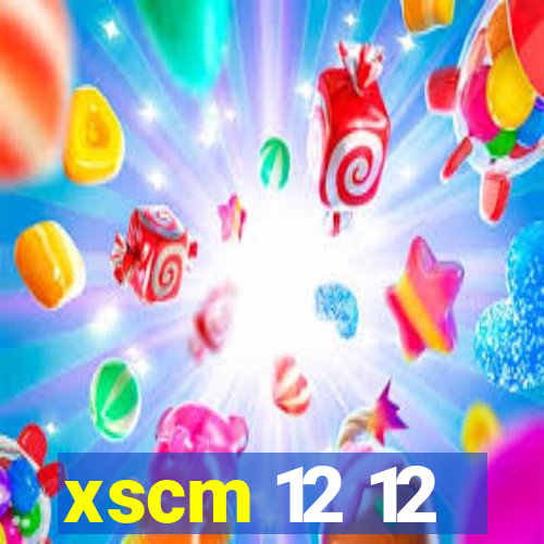 xscm 12 12