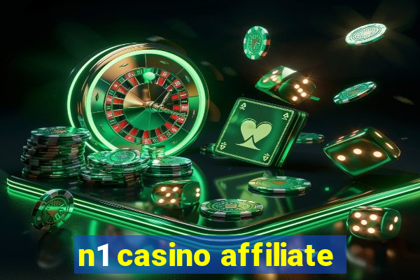 n1 casino affiliate