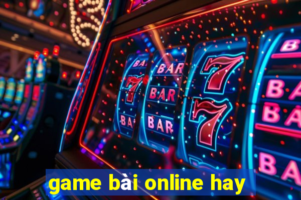 game bài online hay