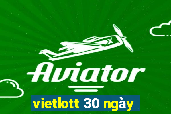 vietlott 30 ngày