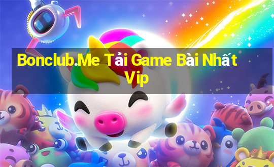 Bonclub.Me Tải Game Bài Nhất Vip