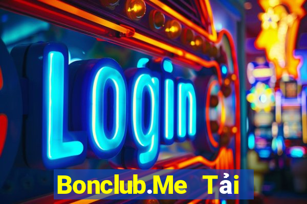 Bonclub.Me Tải Game Bài Nhất Vip