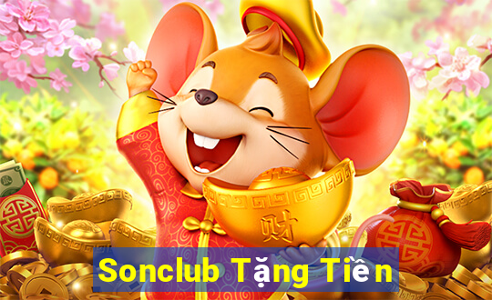 Sonclub Tặng Tiền