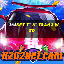 365bet tỷ số trang wed