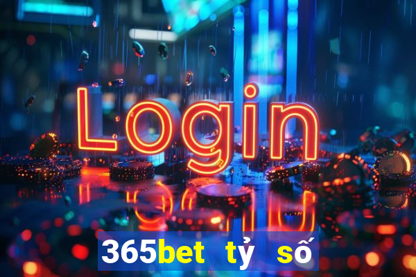 365bet tỷ số trang wed