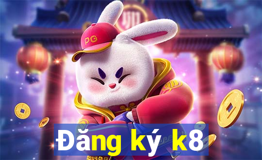 Đăng ký k8