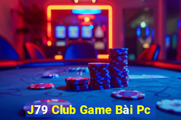 J79 Club Game Bài Pc