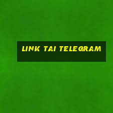 link tai telegram