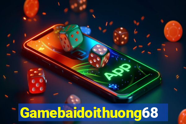 Gamebaidoithuong68 Game Danh Bai 3C