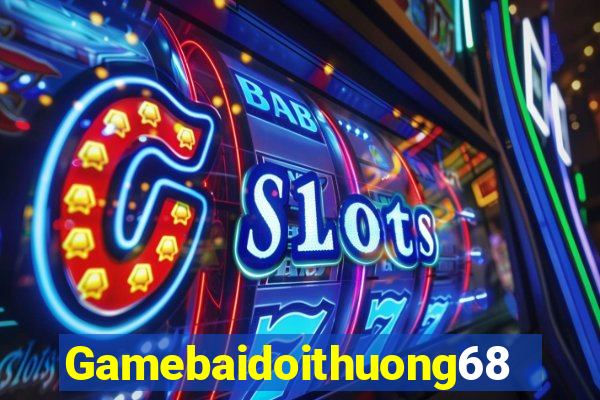 Gamebaidoithuong68 Game Danh Bai 3C