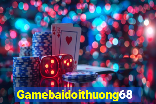 Gamebaidoithuong68 Game Danh Bai 3C