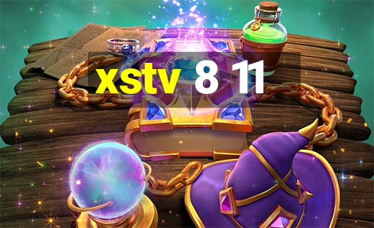 xstv 8 11