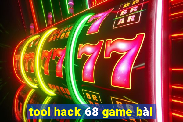 tool hack 68 game bài