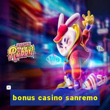 bonus casino sanremo