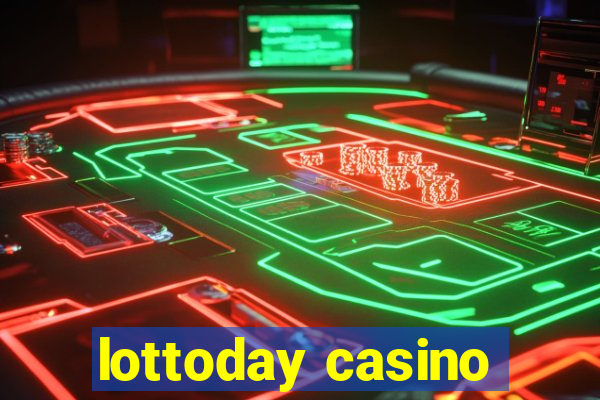 lottoday casino