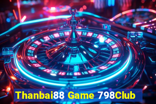 Thanbai88 Game 798Club