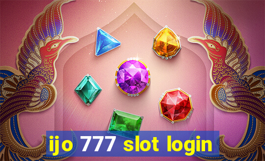 ijo 777 slot login