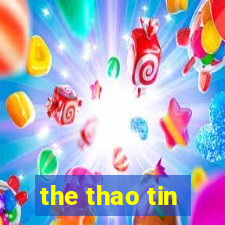 the thao tin