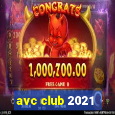 avc club 2021