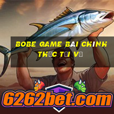 Bobe game bài chính thức tải về