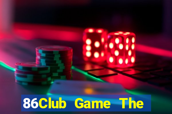 86Club Game The Bài Hay Nhất 2021