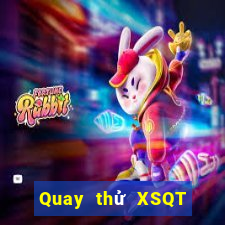 Quay thử XSQT ngày 26