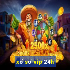 xổ số vip 24h