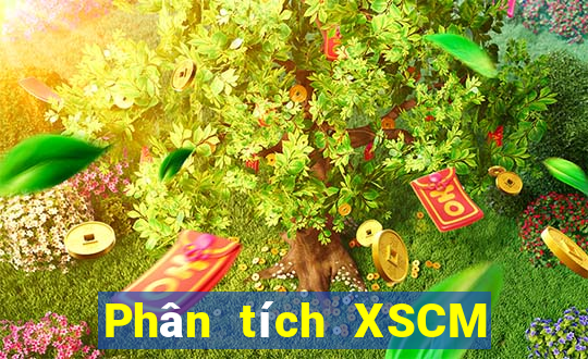 Phân tích XSCM ngày 2