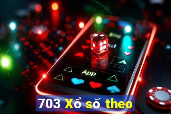 703 Xổ số theo