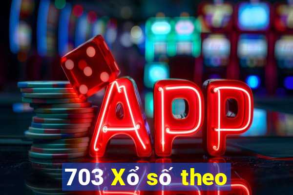 703 Xổ số theo