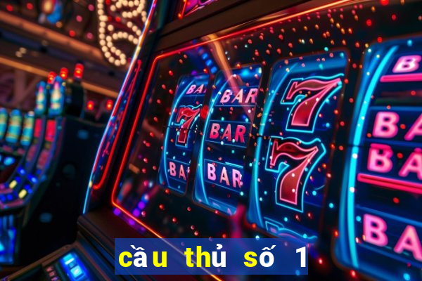 cầu thủ số 1 thế giới là ai