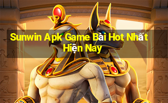 Sunwin Apk Game Bài Hot Nhất Hiện Nay