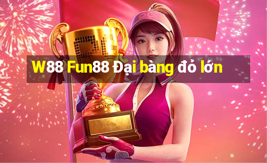 W88 Fun88 Đại bàng đỏ lớn