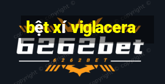 bệt xí viglacera