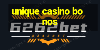 unique casino bonos