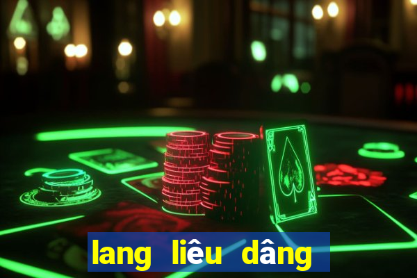 lang liêu dâng vua hu ng ba nh