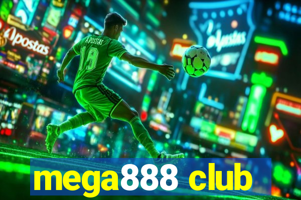 mega888 club