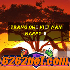 Trang chủ Việt nam Happy 8