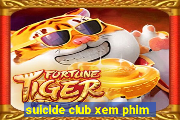 suicide club xem phim