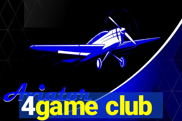 4game club