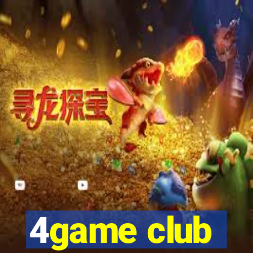 4game club