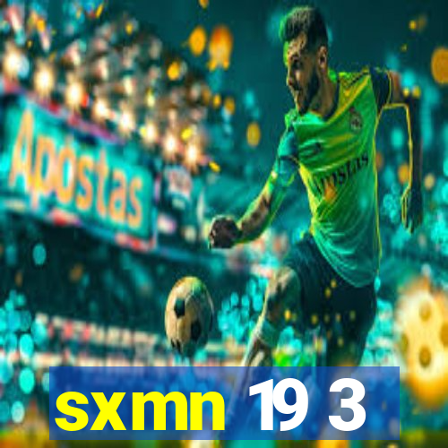 sxmn 19 3